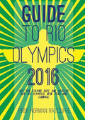 Guide to Arrive, Survive and Thrive in Rio de Janeiro - Paperback
