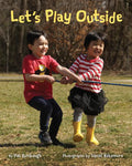 Let's Play Outside - Hardcover
