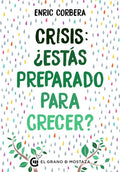Crisis, ¿Estas Preparado Para Crecer? - Paperback