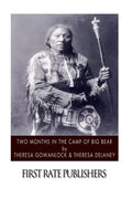 Two Months in the Camp of Big Bear - Paperback