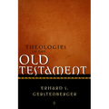 Theologies in the Old Testament - Hardcover