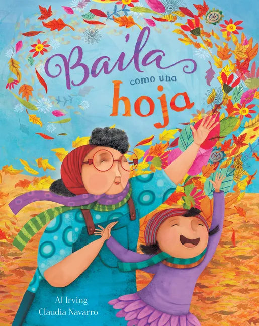 Baila Como Una Hoja - Paperback
