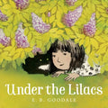 Under the Lilacs - Hardcover