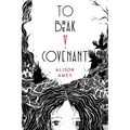 To Break a Covenant - Paperback