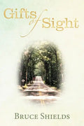 Gifts of Sight - Paperback