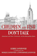 Children and Fish Don't Talk (Softcover) - Paperback