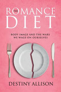 The Romance Diet - Paperback