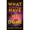 What Have We Done - Paperback