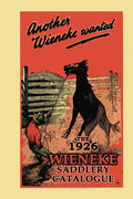 Another Wieneke Wanted!: The 1926 Wieneke Saddlery Catalogue - Paperback