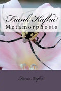 Frank Kafka: Metamorphosis - Paperback