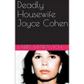 Deadly Housewife Joyce Cohen - Paperback
