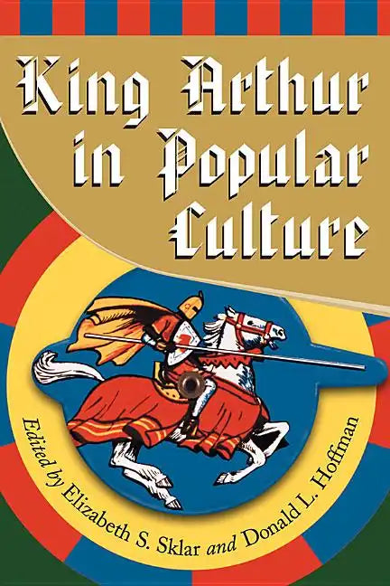 King Arthur in Pop Culture - Paperback