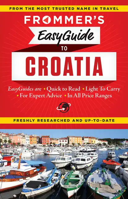 Frommer's Easyguide to Croatia - Paperback