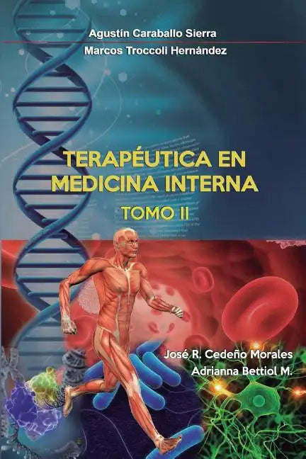 Terapeutica en Medicina Interna Tomo II - Paperback