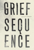 Grief Sequence - Paperback