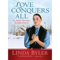 Love Conquers All: An Amish Christmas Romance - Paperback