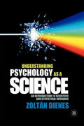 Understanding Psychology as a Science: An Introduction to Scientific and Statistical Inference - Paperback