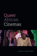 Queer African Cinemas - Hardcover