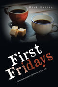 First Fridays: Conversations About Spirituality in Later Life - Paperback