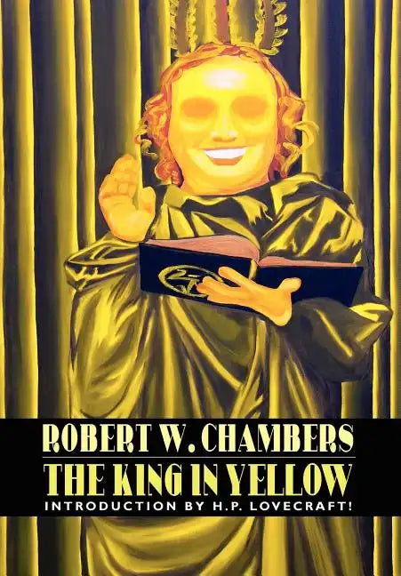 The King in Yellow - Hardcover