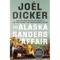 The Alaska Sanders Affair - Paperback