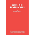 When the Reaper Calls - Paperback