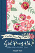 God Hears Her Creative Journaling Edition: 365 Devotions for Women by Women - Hardcover