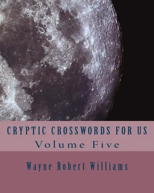 Cryptic Crosswords for Us Volume Five - Paperback