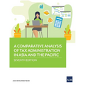 A Comparative Analysis of Tax Administration in Asia and the Pacific - Paperback