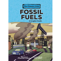 Fossil Fuels: A Graphic Guide - Paperback