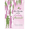 Miss Brenda and the Lovelady Movement - Paperback