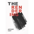 The Rendering - Paperback