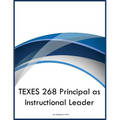 TEXES 268 Principal as Instructional Leader - Paperback