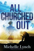 All Churched Out - Paperback