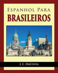 Espanhol para Brasileiros - Paperback