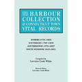 Barbour Collection of Connecticut Town Vital Records. Volume 40: Somers 1734-1850, Southbury 1787-1830, Southington 1779-1857, South Windsor 1845- - Paperback