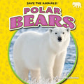 Polar Bears - Library Binding