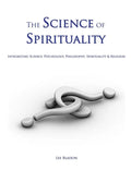 The Science of Spirituality - Paperback