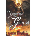 Vengeance For Gabriel - Paperback