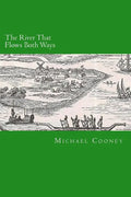 The River That Flows Both Ways - Paperback
