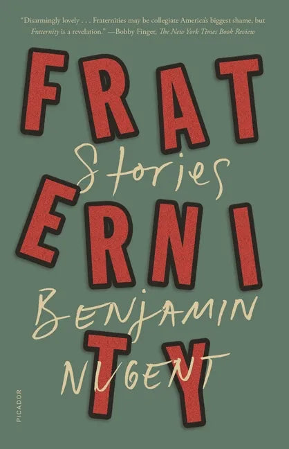 Fraternity: Stories - Paperback