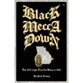 Black Mecca Down - Paperback