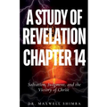 A Study of Revelation 14 - Paperback