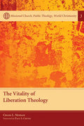 The Vitality of Liberation Theology - Paperback