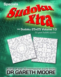 Sudoku 25x25 Volume 13: Sudoku Xtra Specials - Paperback