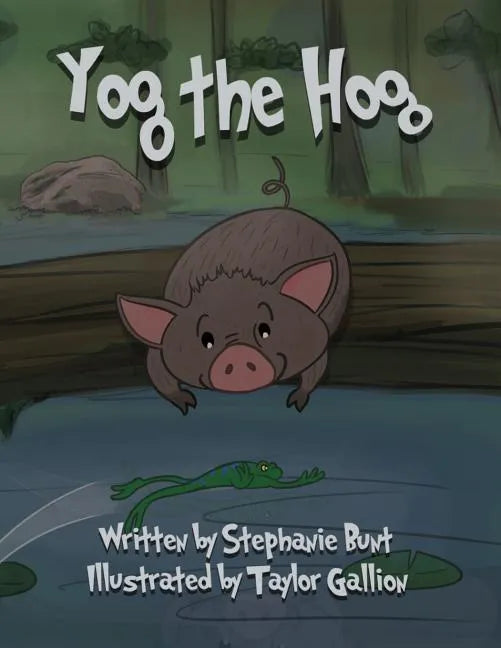 Yog the Hog: Phonics (Short Vowel O) - Paperback