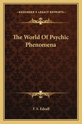 The World of Psychic Phenomena - Paperback