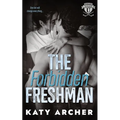 The Forbidden Freshman: A College Sports Romance - Paperback