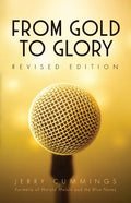 From Gold to Glory - Paperback