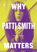 Why Patti Smith Matters - Paperback